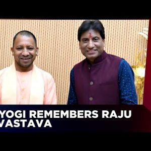 'A Good Human and a better communicator', UP CM Yogi Admires Raju Srivastava | English News
