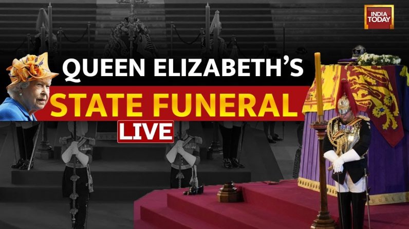 Queen Elizabeth State Funeral LIVE | LIVE From London | Queen Elizabeth Funeral 2022 LIVE