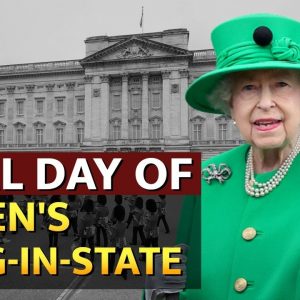 LIVE From Westminster Hall | Final Day Of The Queen's Lying-In-State |  Queen Elizabeth Funeral 2022
