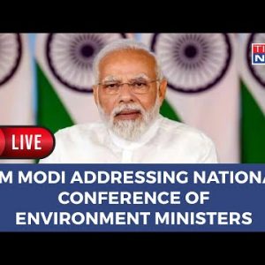 PM Modi Live | PM Modi Slams 'Urban Naxals' At National Conference Of Environment Ministers