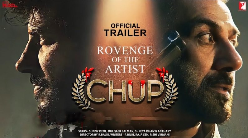 Chup Revenge Of The Artist | 60 Interesting Facts | Movie Review | Sunny Deol | Pooja | Dulquer