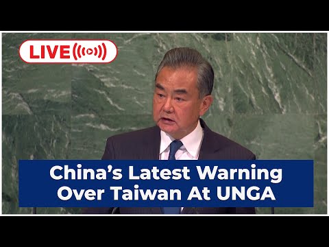 China Vs Taiwan Live : China Calls For Taiwan's Merger At UNGA, Threatens to Crush Any Interference