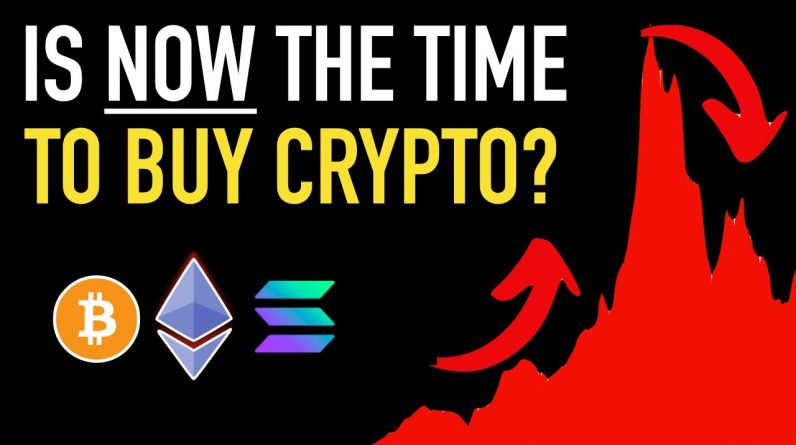 Crypto: Is NOW The Best Time To Buy?