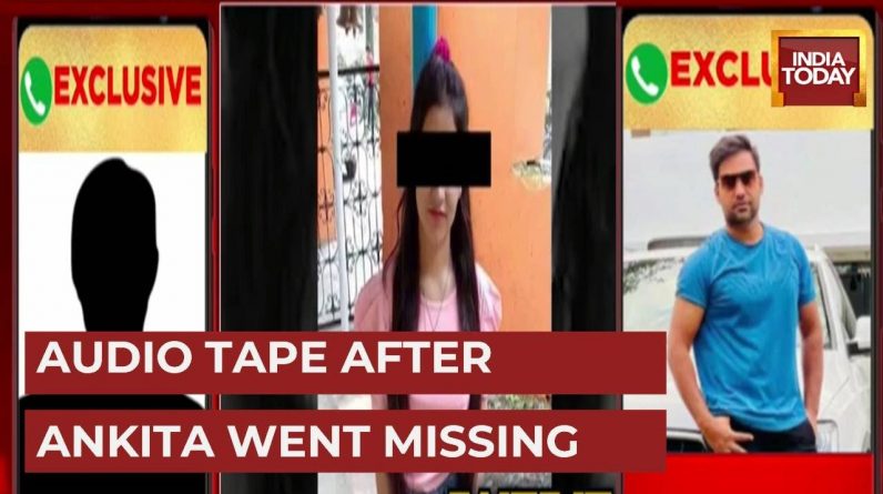 Exclusive Audio Tape Of Accused Pulkit & Ankita's, Friend After She Went Missing | Watch