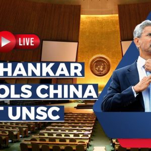 Jaishankar Live At UNSC  | EAM Jaishankar Slams China At UNSC Over Blocking Sanctions Of Terrorists