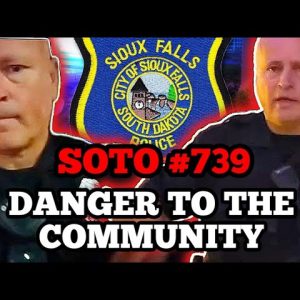 Why Does Sioux Falls officer Soto Keep Trying To Fight Everyone?